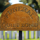 Funeral Quiet Zone Single-sided Sign